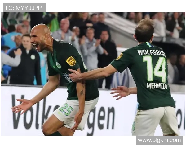 沃尔夫斯堡3-0击败法兰克福，全面强势复苏！